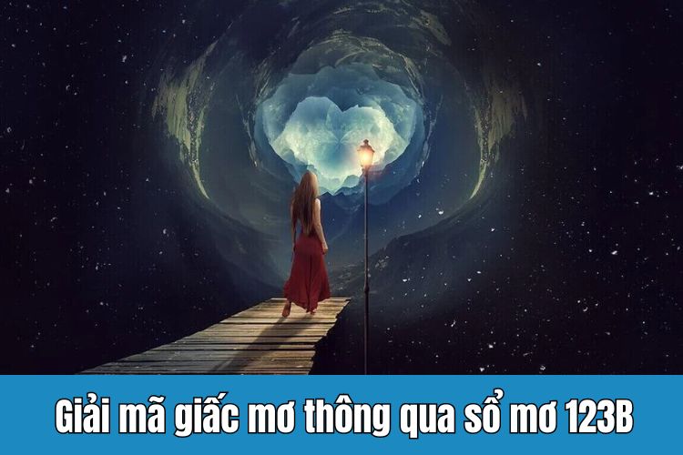 Giải mã giấc mơ thông qua sổ mơ 123B